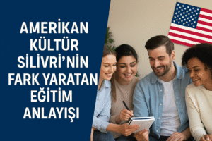 amerikan kültür silivri
